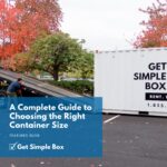 A Complete Guide to Choosing the Right Storage Container Size Get Simple Box