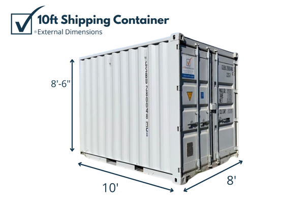 10-foot shipping container with outside dimensions: 10 ft long, 8 ft wide, 8 ft 6 in tall