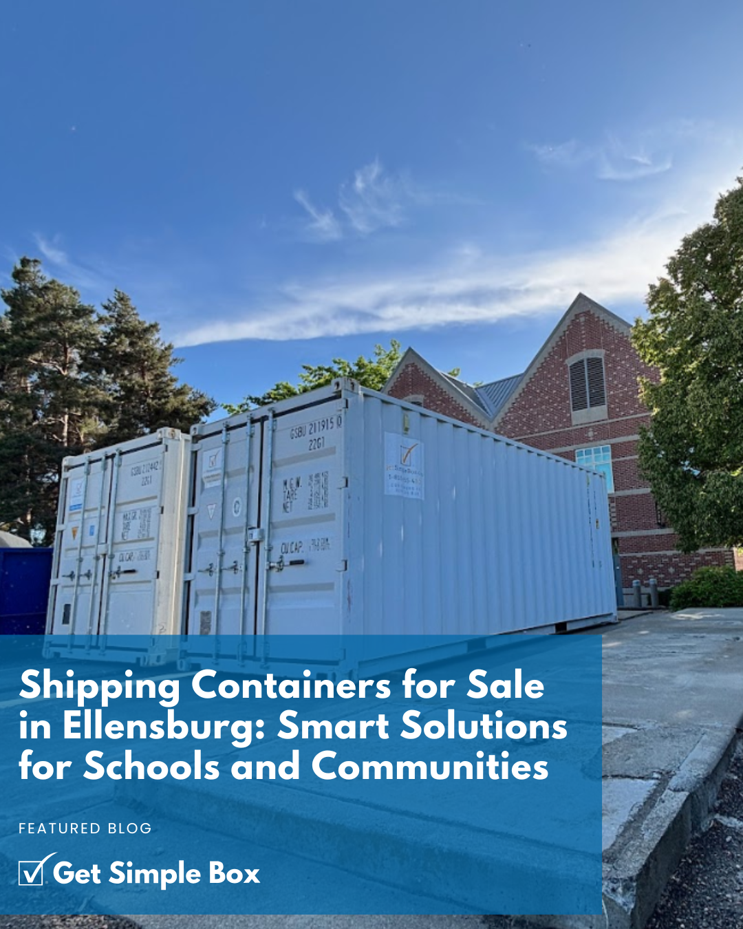 Shipping Containers for Sale in Ellensburg by Get Simple Box