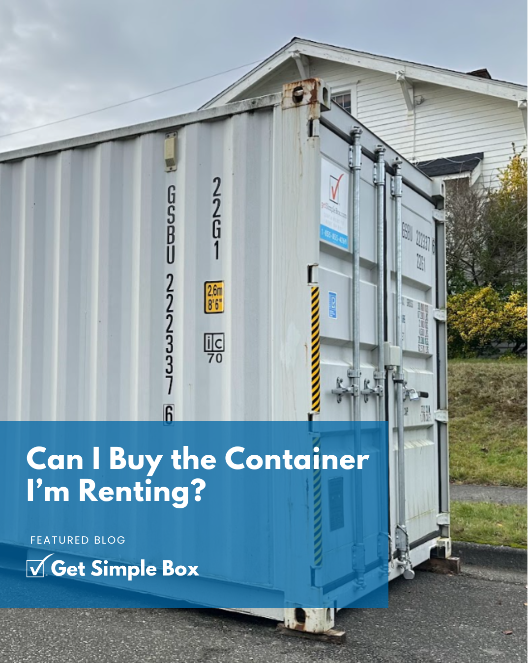 Container rental buyout from Get Simple Box
