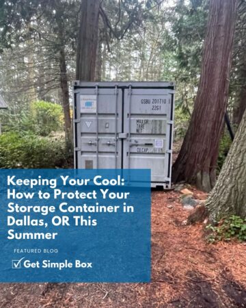 A storage container in Dallas, OR, expertly placed on the north side of a building to utilize natural shade and reduce internal temperatures during a Willamette Valley summer