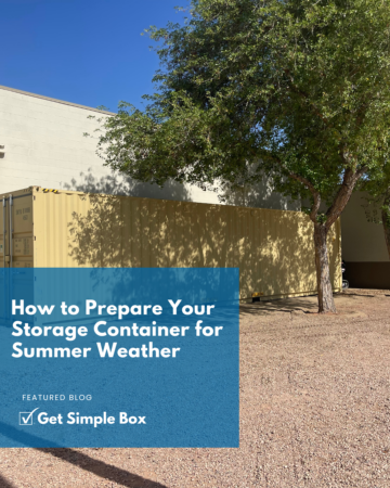 A storage container rental properly placed in a shaded area to keep internal temperatures cool during the summer