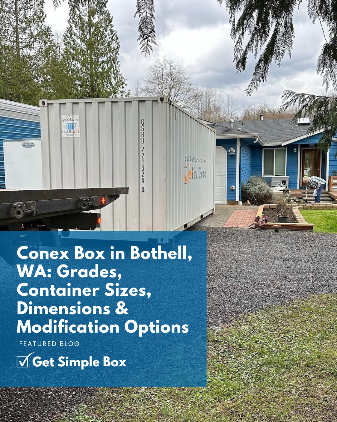 Conex Box in Bothell, WA: Grades, Container Sizes, Dimensions & Modification Options