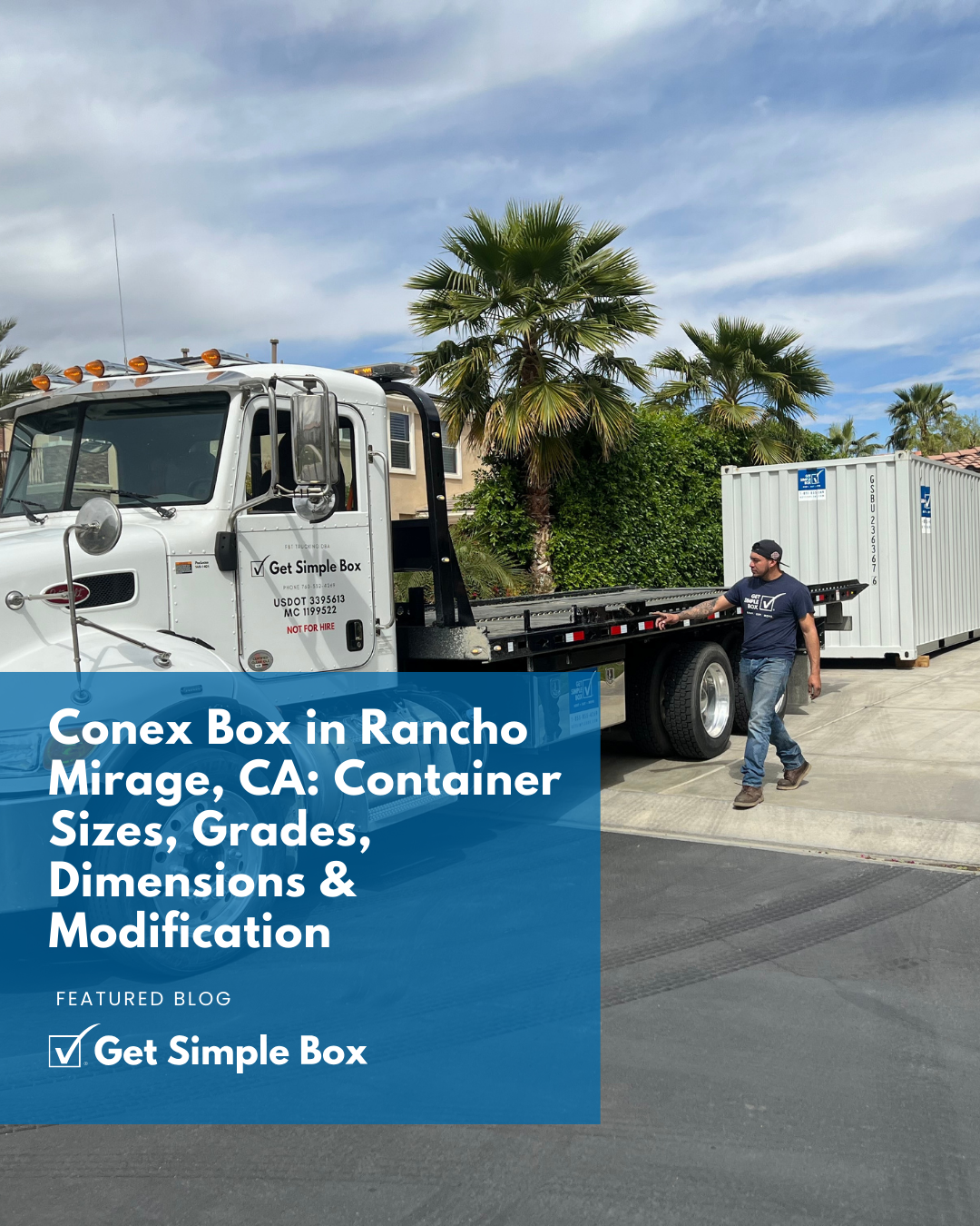 Conex Box in Rancho Mirage, CA Container Sizes, Grades, Dimensions & Modification