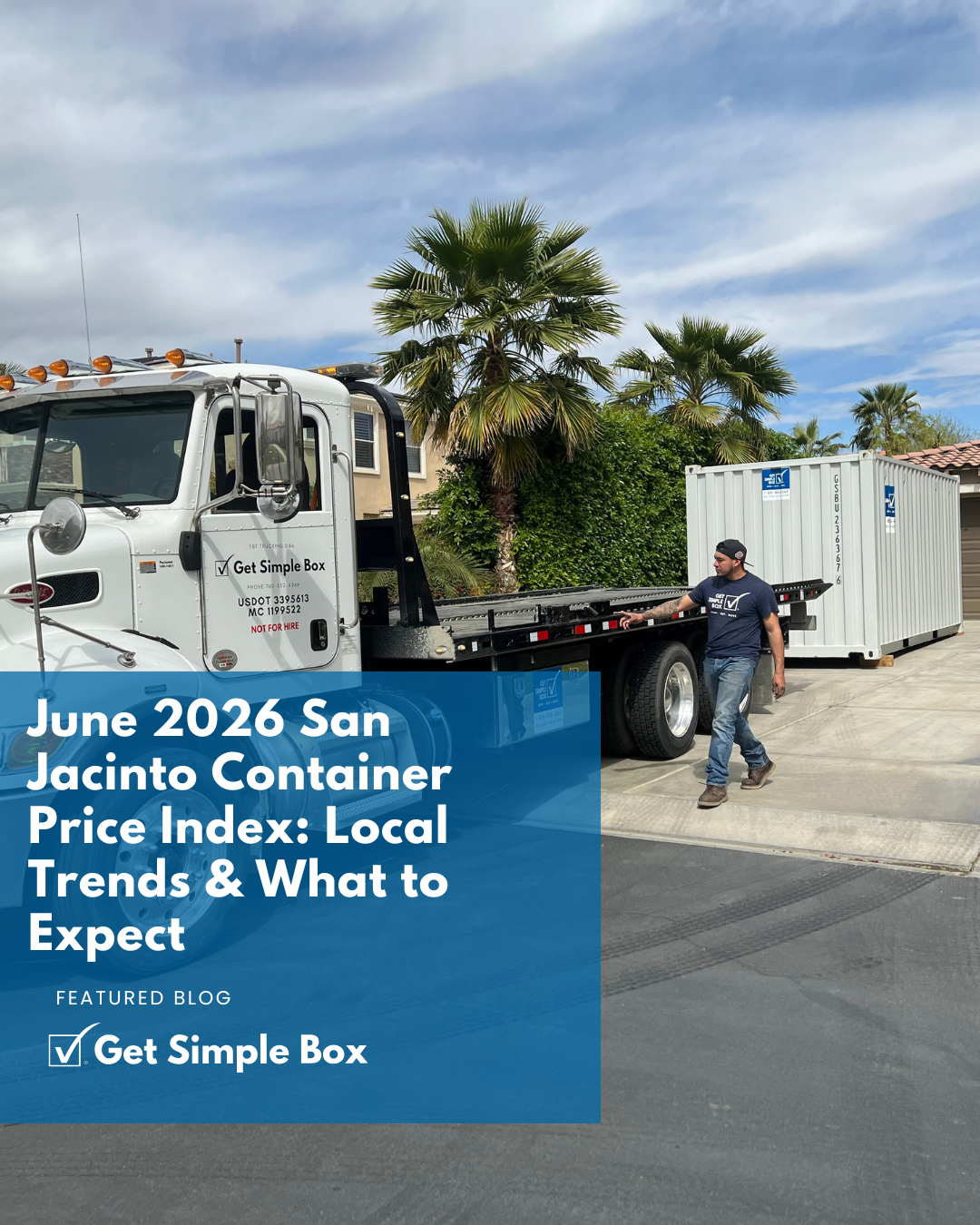 Container Price Index Report for San Jacinto, CA, June 2026 Market Update